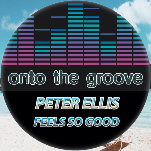 Peter Ellis - Feels So Good [OTG046]